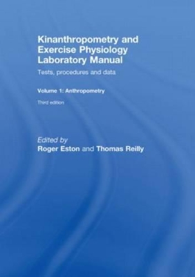 Kinanthropometry and Exercise Physiology Laboratory Manual book