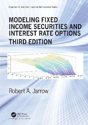 Modeling Fixed Income Securities and Interest Rate Options by Robert Jarrow