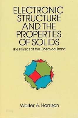 Electronic Structures and the Properties of Solids book