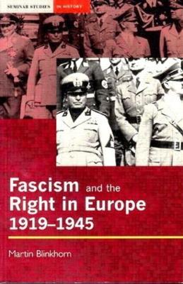 Fascism and the Right in Europe 1919-1945 book