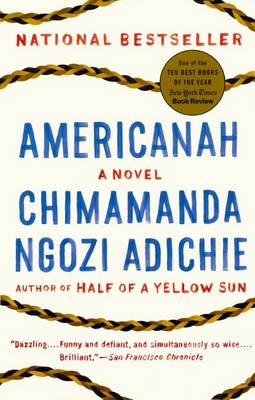 Americanah by Chimamanda Ngozi Adichie