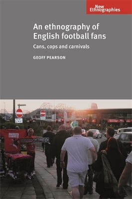 Ethnography of English Football Fans book