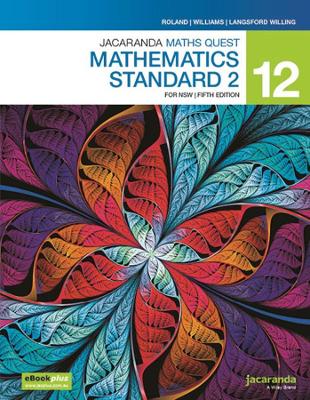 Jacaranda Maths Quest 12 Mathematics Standard 2 5E for NSW eBookPLUS & Print book