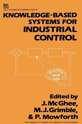 Knowledge-based Systems for Industrial Control book