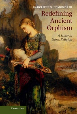 Redefining Ancient Orphism book