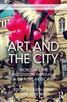 Art and the City by Jason Luger