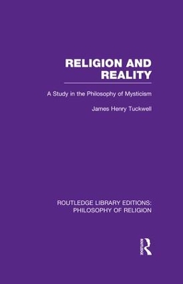 Religion and Reality by James Henry Tuckwell