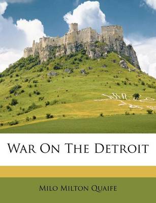 War on the Detroit book