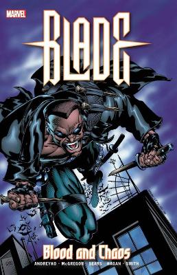Blade: Blood And Chaos book