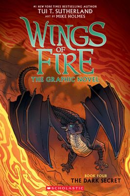 The Dark Secret (Wings of Fire Graphic Novel #4) book