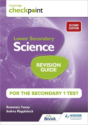 Cambridge Checkpoint Lower Secondary Science Revision Guide for the Secondary 1 Test 2nd edition book