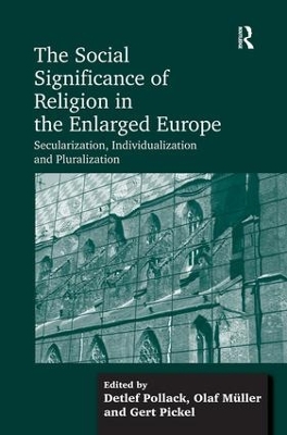 Social Significance of Religion in the Enlarged Europe book