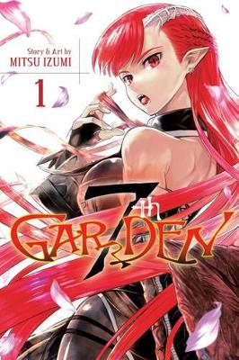 7th Garden, Vol. 1 book