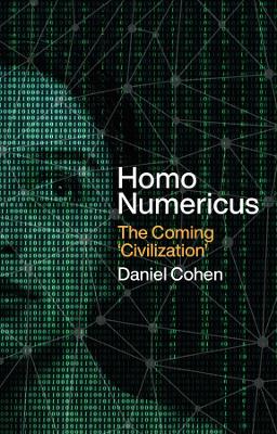 Homo Numericus: The coming 'civilization' book