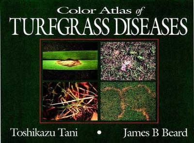 Color Atlas of Turfgrass Diseases book