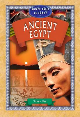 Ancient Egypt by Tamra Orr