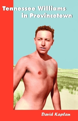 Tennessee Williams in Provincetown book