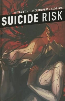 Suicide Risk Vol. 5 by Mike Carey