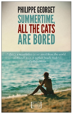 Summertime All The Cats Are Bored by Philippe Georget