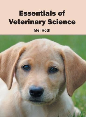 Essentials of Veterinary Science book
