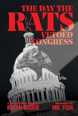 The Day The Rats Vetoed Congress book