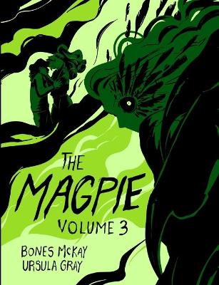 The Magpie: Volume 3 book