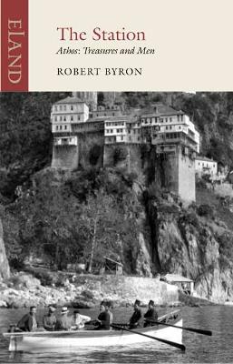 The Station: Athos: Treasures and Men book