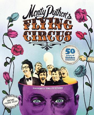 Monty Python's Flying Circus: 50 Years of Hidden Treasures book