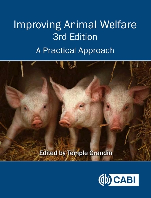 Improving Animal Welfare: A Practical Approach book