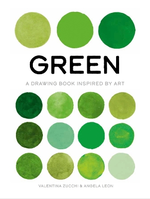 Green: A Drawing Book Inspired by Art book