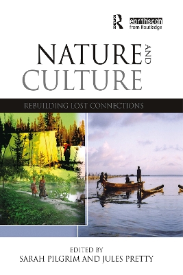 Nature and Culture: Rebuilding Lost Connections book