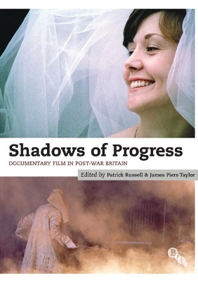 Shadows of Progress by James Piers Taylor