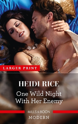 One Wild Night with Her Enemy by Heidi Rice