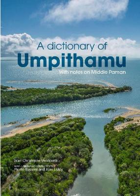 A Dictionary of Umpithamu, with notes on Middle Paman book