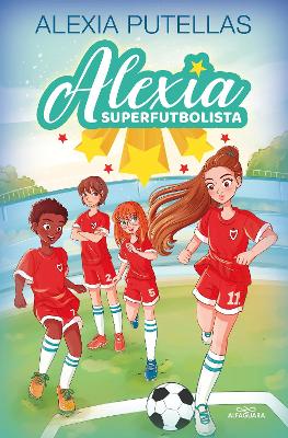 Alexia y las promesas del fútbol / Alexia and the Young Promising Soccer Players book