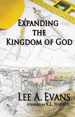 Expanding The Kingdom of God book