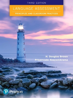 Language Assessment: Principles and Classroom Practices book