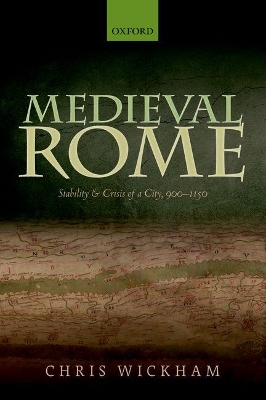 Medieval Rome by Chris Wickham