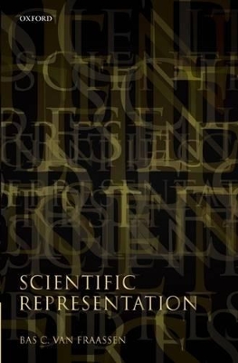 Scientific Representation by Bas C. van Fraassen