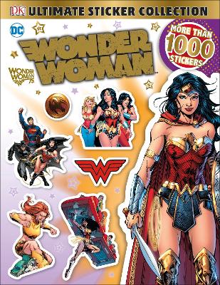 DC Wonder Woman Ultimate Sticker Collection book