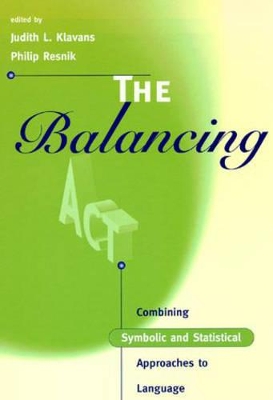 Balancing Act by Judith L Klavans