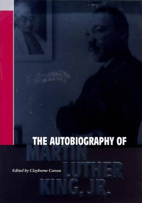 The Autobiography of Martin Luther King Jr. by Martin Luther King, Jr.