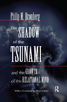 The Shadow of the Tsunami: and the Growth of the Relational Mind book