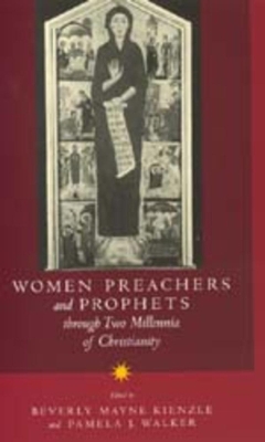 Women Preachers and Prophets through Two Millennia of Christianity book