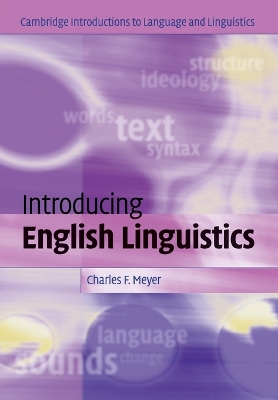 Introducing English Linguistics by Charles F. Meyer