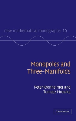 Monopoles and Three-Manifolds book