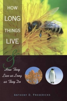 How Long Things Live book