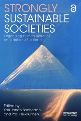 Strongly Sustainable Societies by Karl Johan Bonnedahl