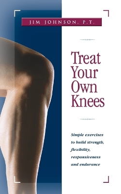 Treat Your Own Knees book