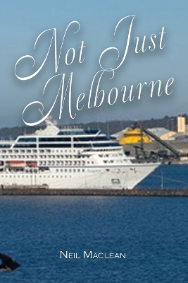 Not Just Melbourne book